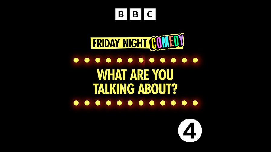 Bbc Radio 4 Friday Night Comedy From Bbc Radio 4 Downloads