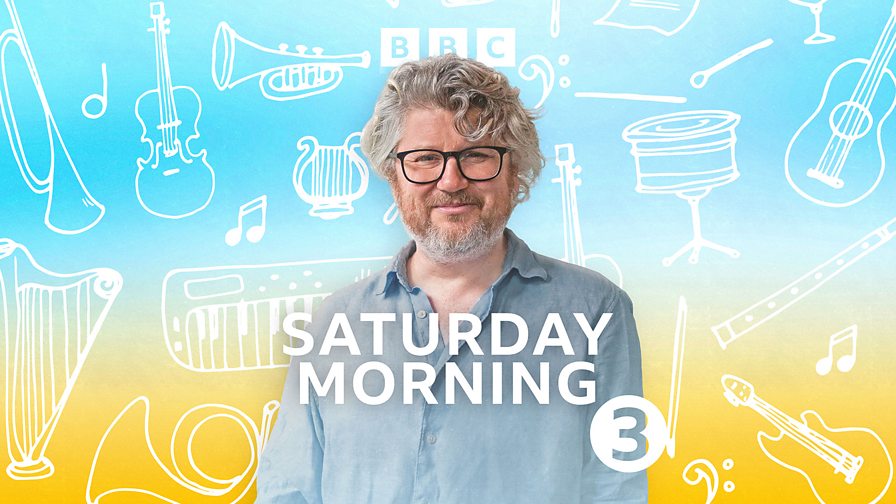 BBC Radio 3 Schedules, Saturday 5 October 2024