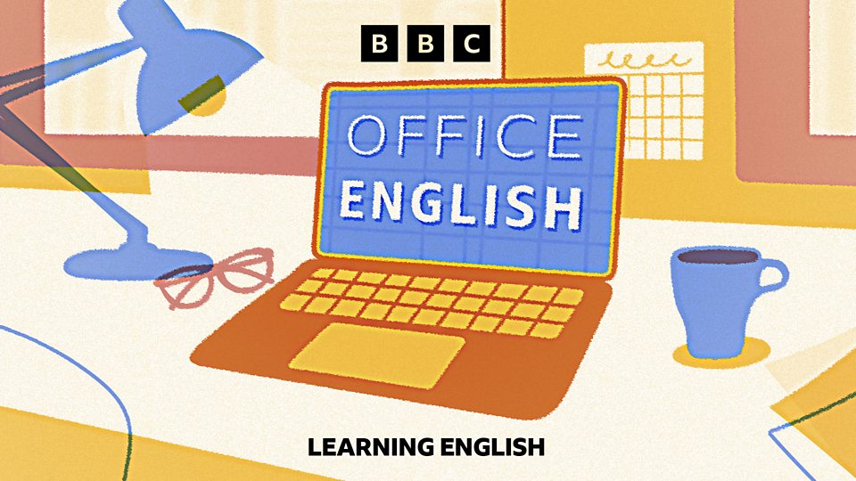 BBC Learning English - BBC Learning English - Business English
