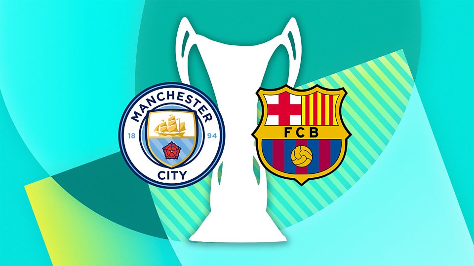 Manchester City v Barcelona