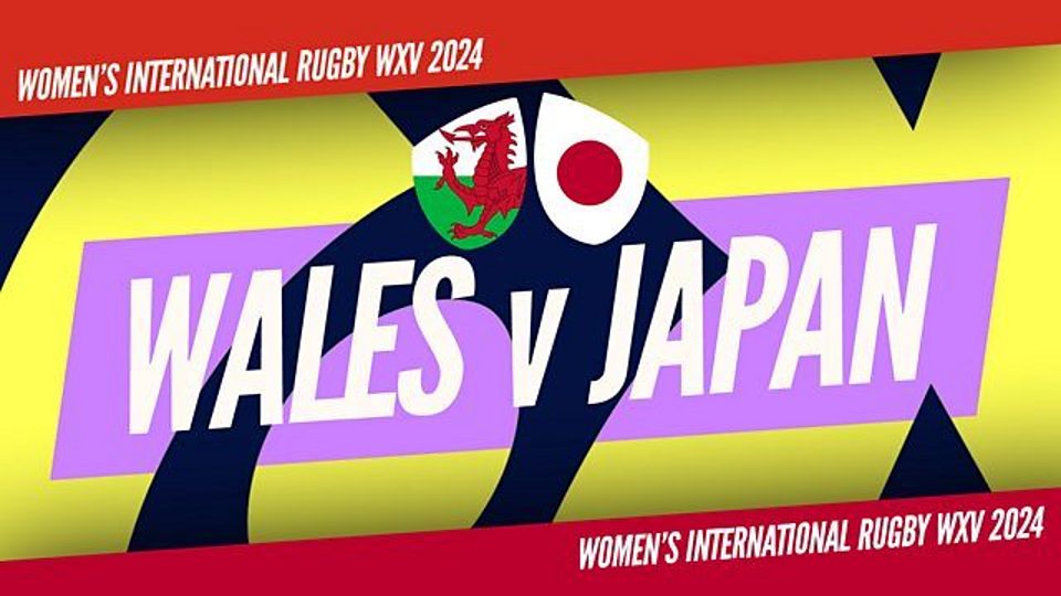 WXV 2: Wales v Japan