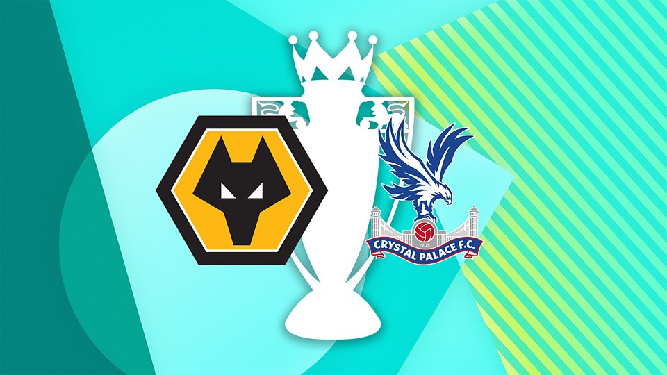 Wolverhampton Wanderers v Crystal Palace