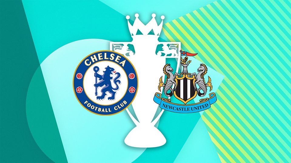 Chelsea v Newcastle United