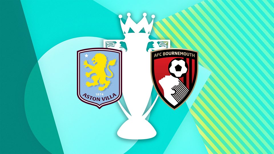 Aston Villa v AFC Bournemouth