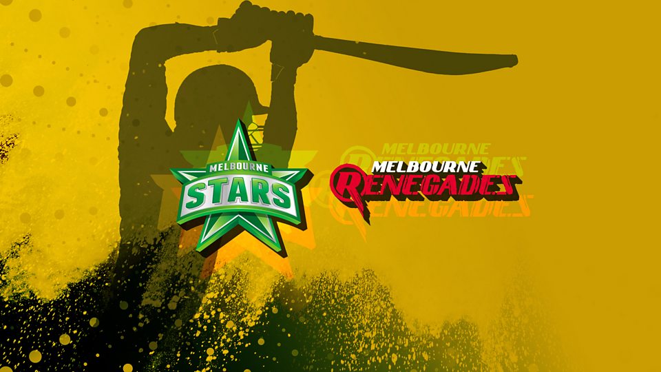 Melbourne Stars v Melbourne Renegades