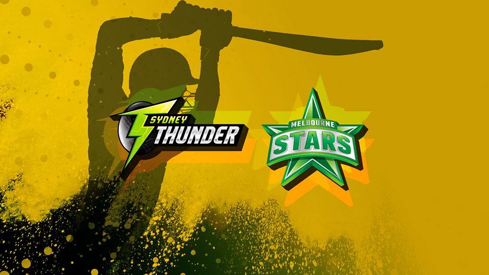 Sydney Thunder v Melbourne Stars