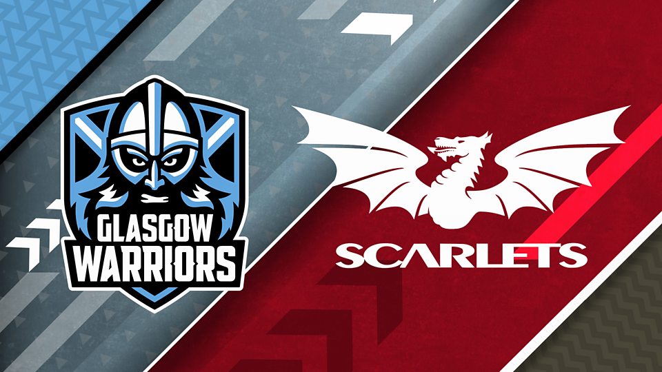 Glasgow Warriors v Scarlets