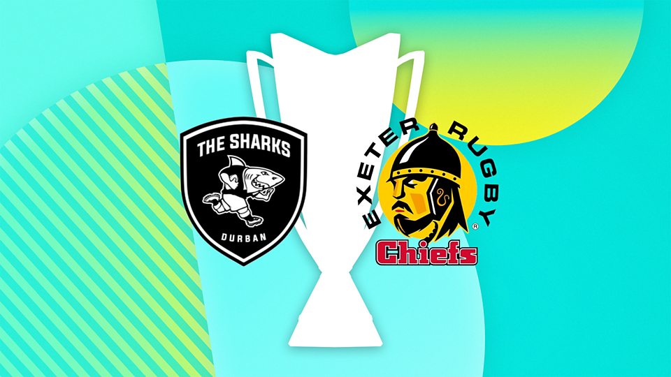 Sharks v Exeter Chiefs