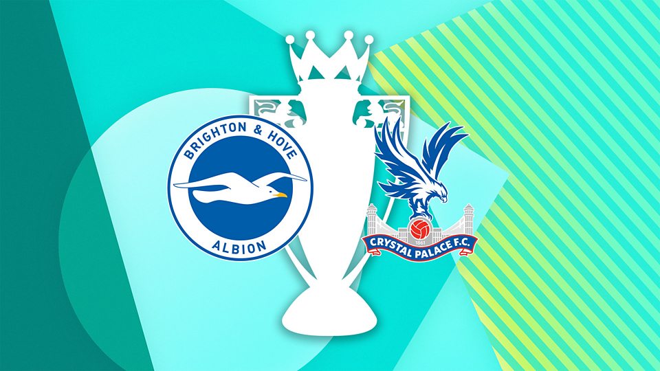 Brighton & Hove Albion v Crystal Palace