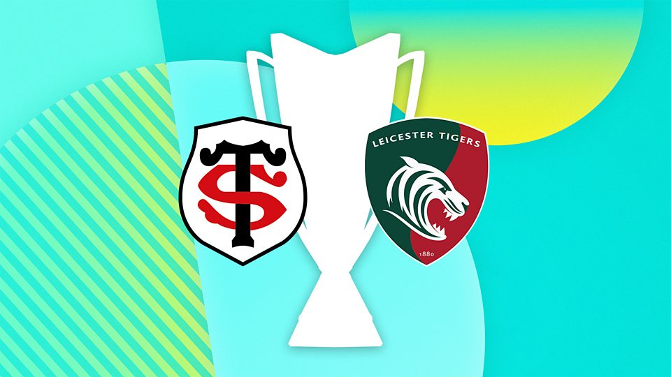 Toulouse v Leicester Tigers