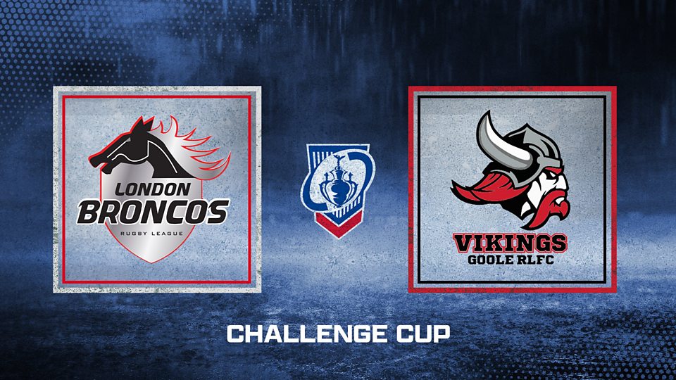 Second Round: London Broncos v Goole Vikings