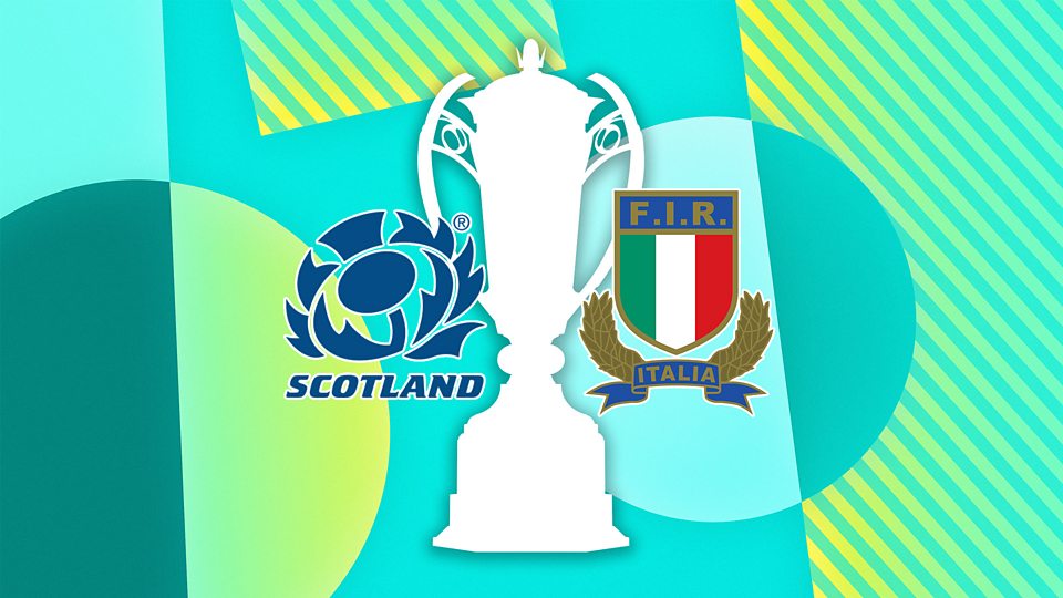 Scotland v Italy