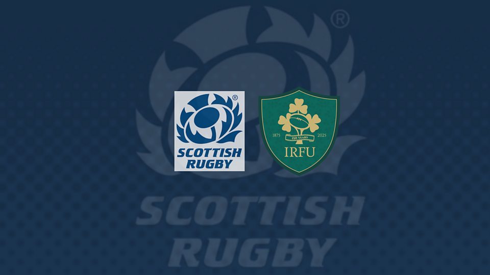 Six Nations: Scotland v Ireland