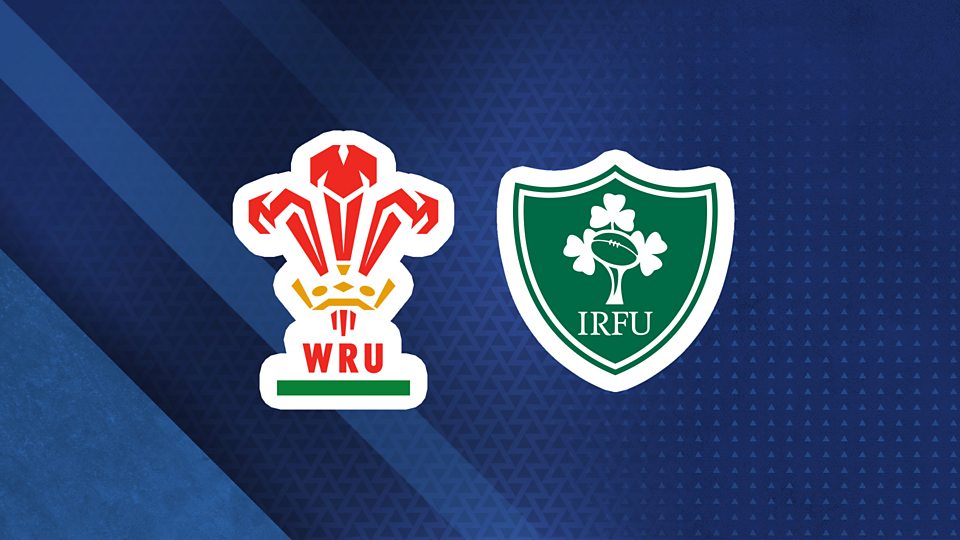 The Six Nations: Wales v Ireland