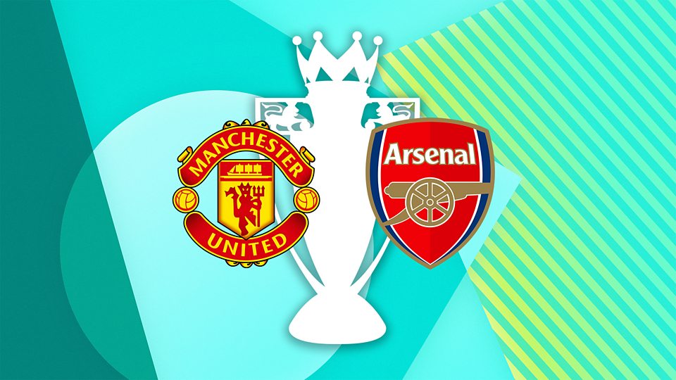 Manchester United v Arsenal