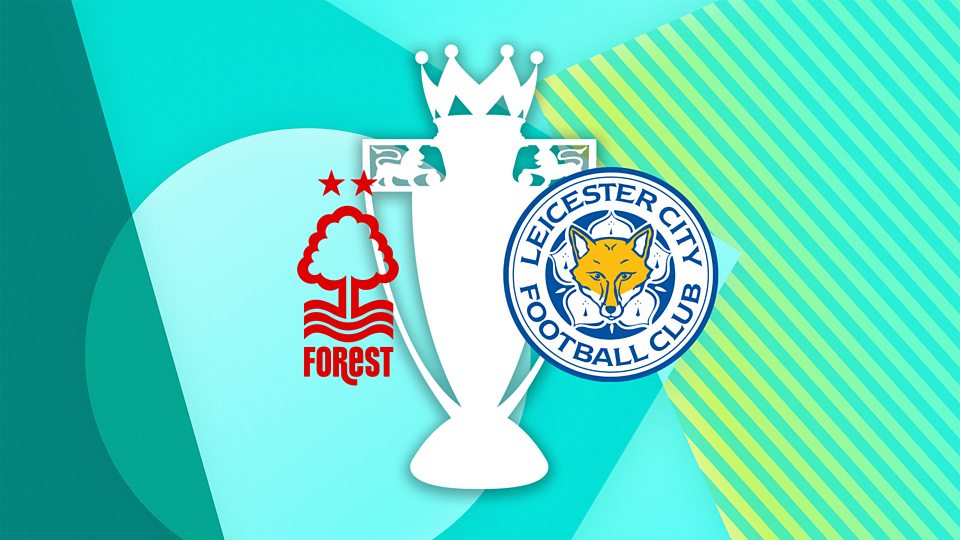 Nottingham Forest v Leicester City
