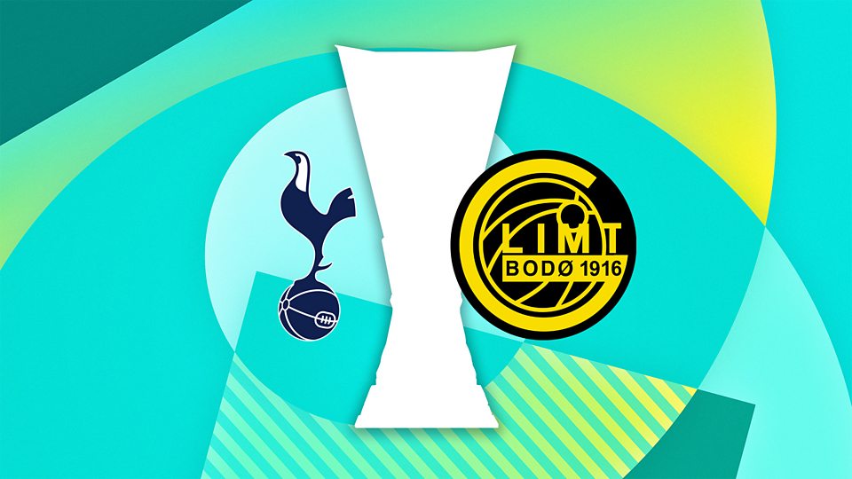 Tottenham v Bodo/Glimt