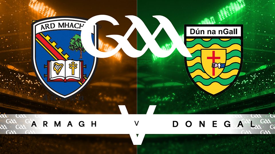 2025 Ulster Championship Final: Armagh v Donegal