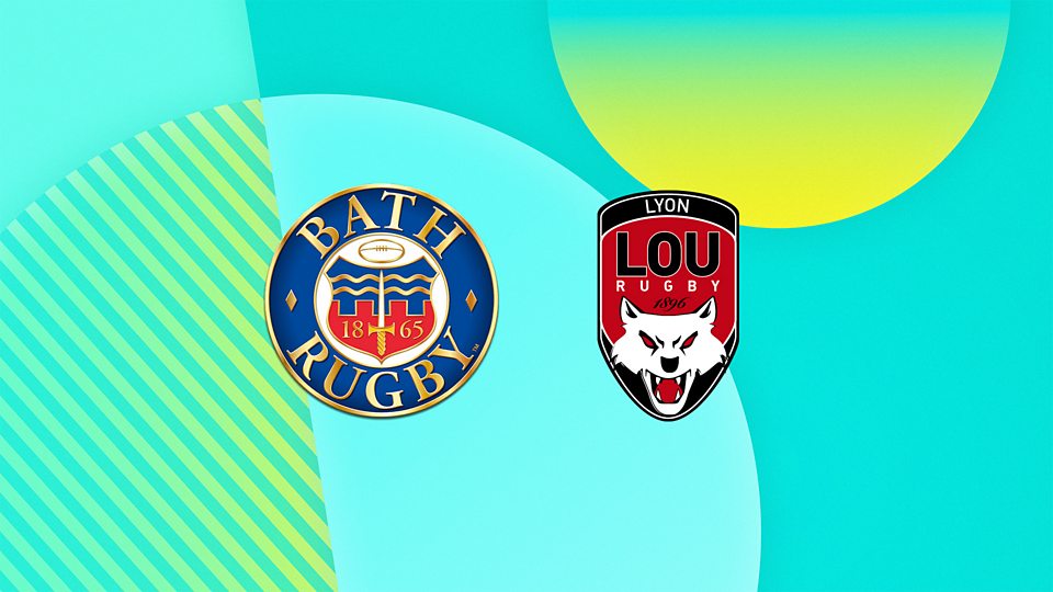 Bath v Lyon