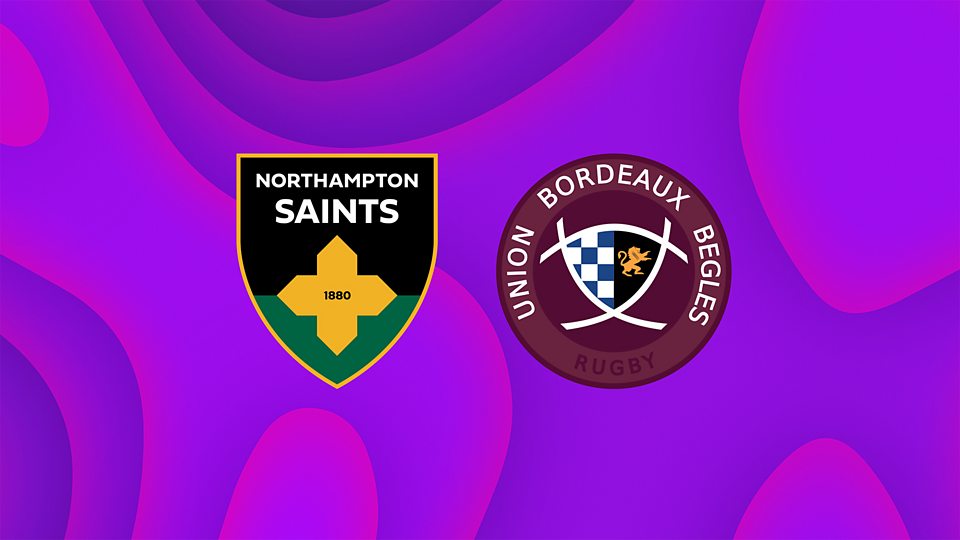 Northampton Saints v Bordeaux (24/05/2025)