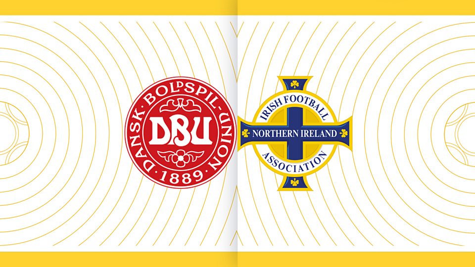 Listen: Denmark v Northern Ireland