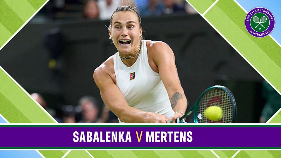 Centre Court: Sabalenka v Mertens