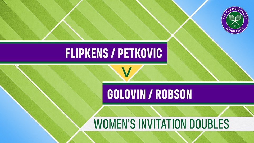 Extra: Flipkens/Petkovic v Kontaveit/GB's Robson