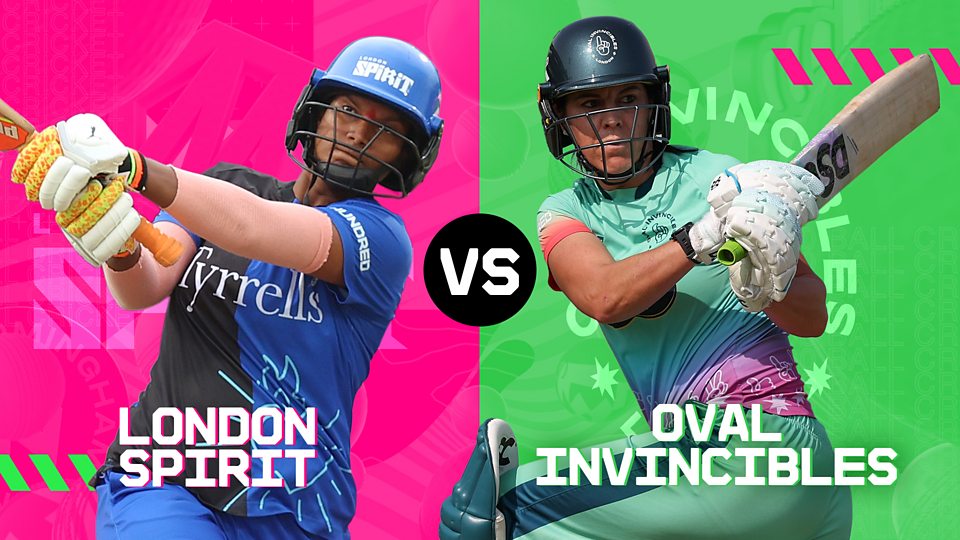 London Spirit v Oval Invincibles