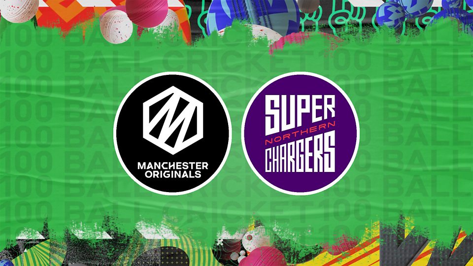 Manchester Originals Men v Northern Superchargers Men