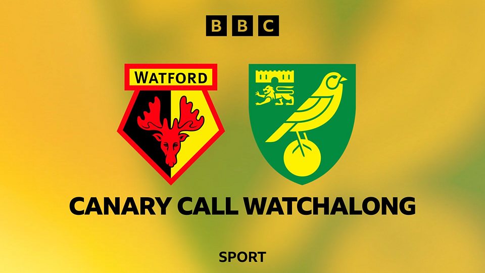 Canary Call Watchalong - Watford vs Norwich City (12/08/25)