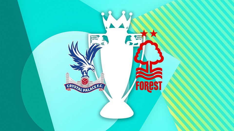 Crystal Palace v Nottingham Forest