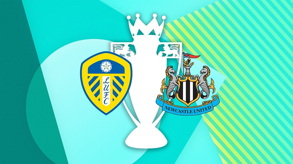 Leeds United v Newcastle United