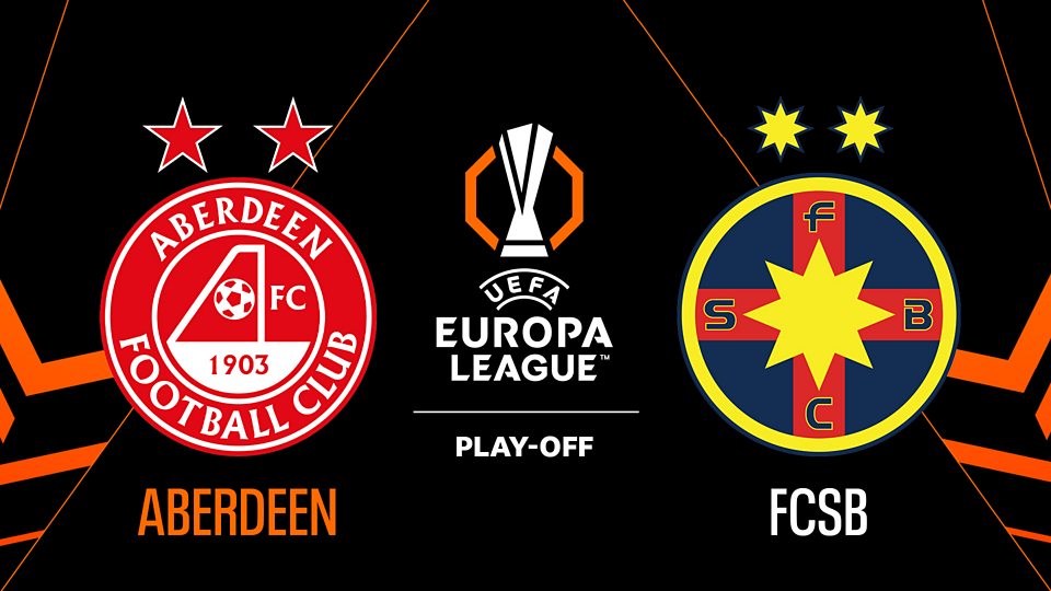 Europa League Play-off, First Leg: Aberdeen v FCSB