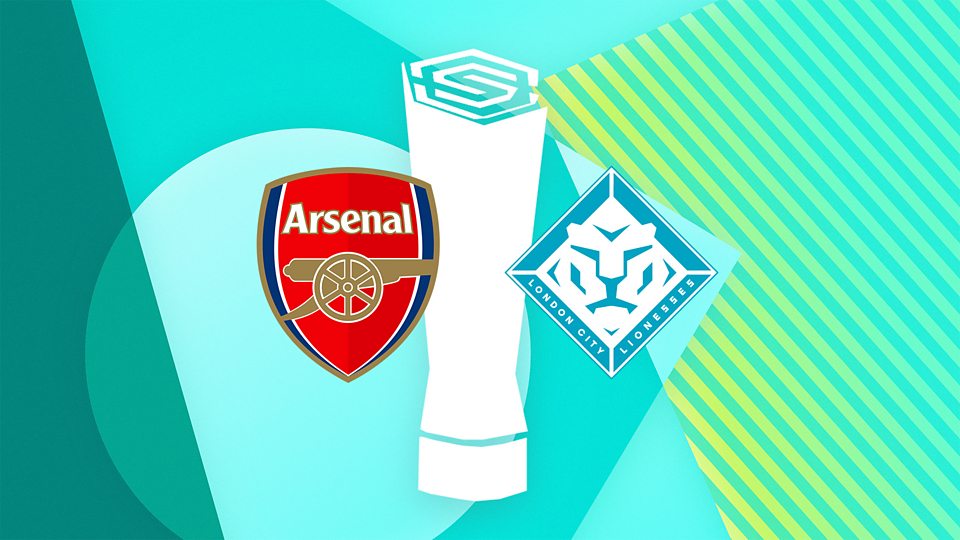 Arsenal v London City Lionesses