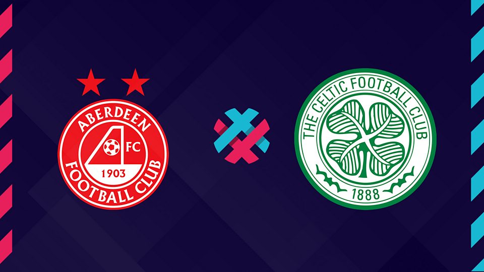 Aberdeen v Celtic