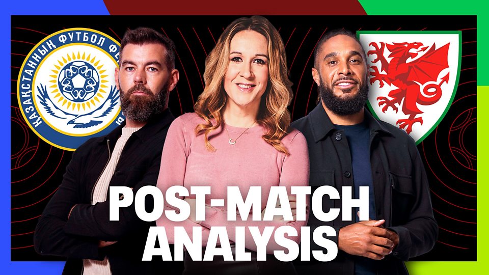 Match of the Day Live EXTRA: Kazakhstan v Wales