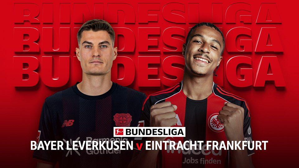 Bayer Leverkusen v Eintracht Frankfurt