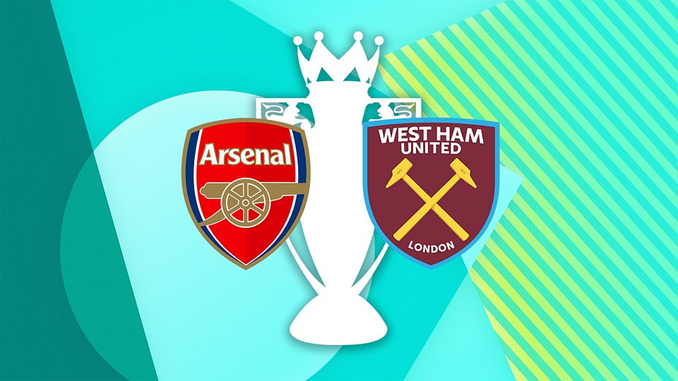 Arsenal v West Ham United