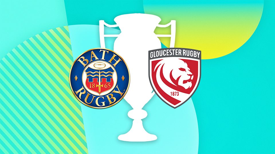 Bath v Gloucester