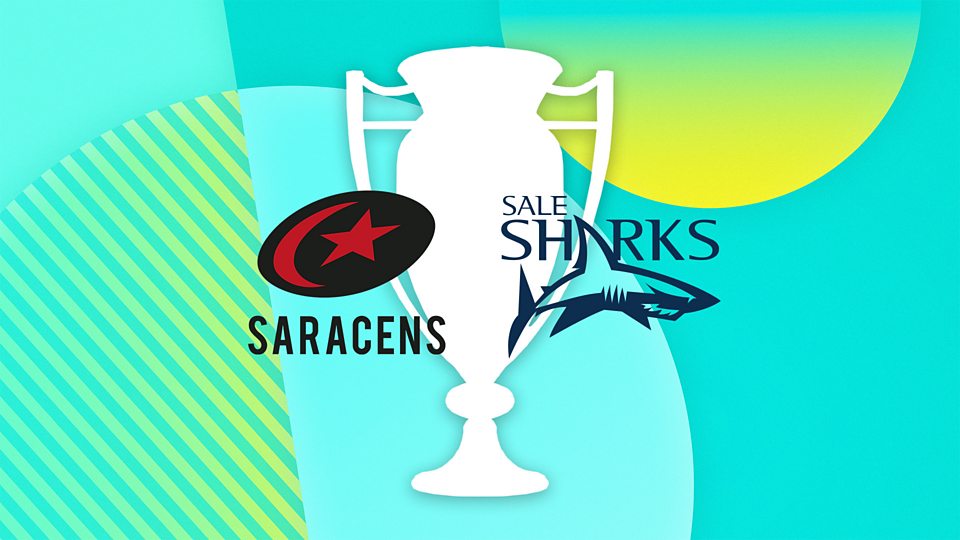 Saracens v Sale Sharks
