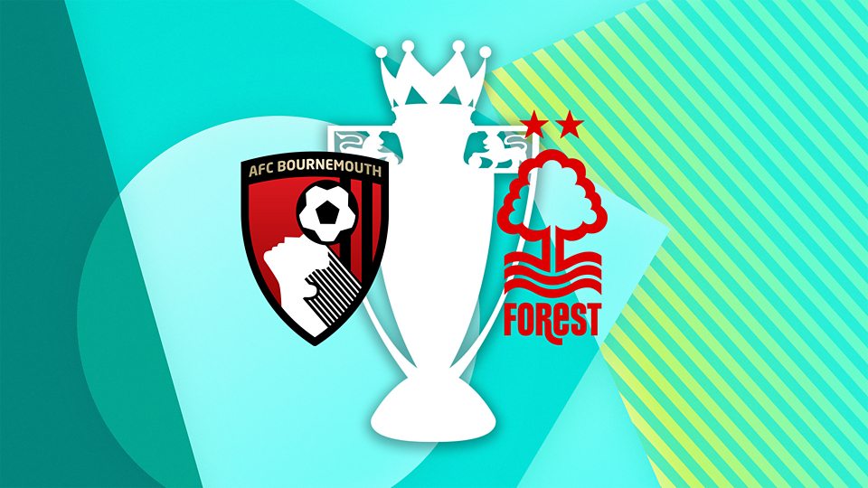 AFC Bournemouth v Nottingham Forest