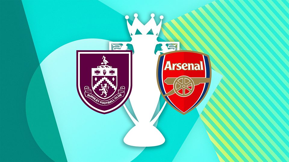 Burnley v Arsenal