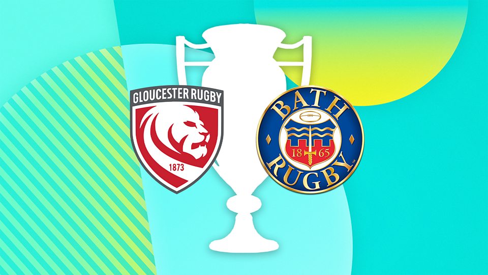 Gloucester v Bath