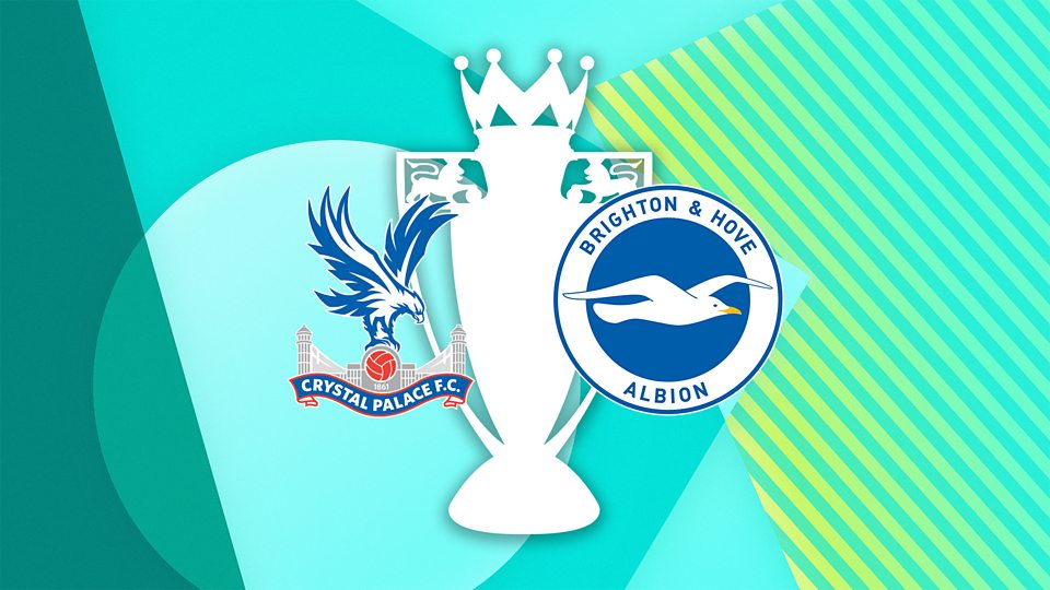 Crystal Palace v Brighton and Hove Albion