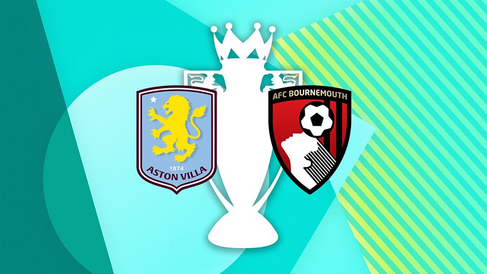 Aston Villa v AFC Bournemouth