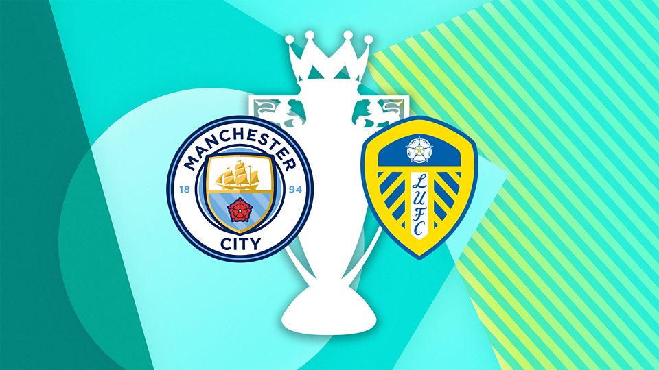 Manchester City v Leeds United