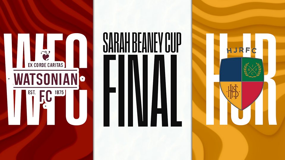 Watch: Sarah Beaney Cup Final Watsonians v Hilllhead Jordanhill