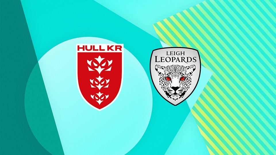Hull Kingston Rovers v Leigh Leopards