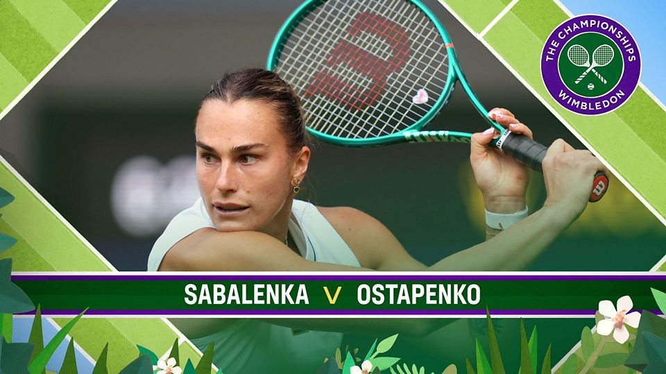 Centre Court: Sabalenka v Ostapenko