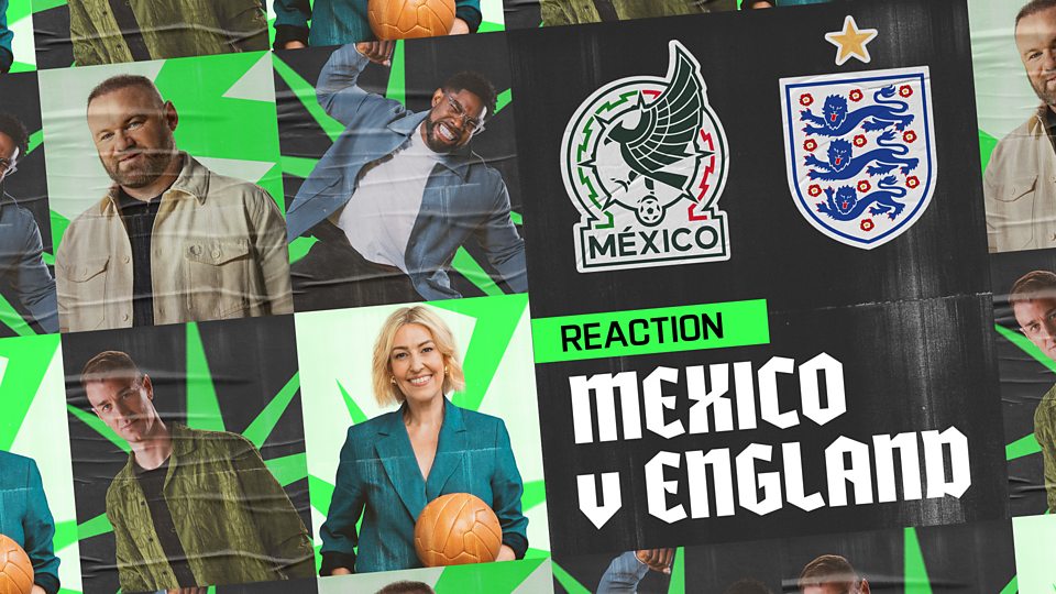 Mexico v England - Reaction & Analysis